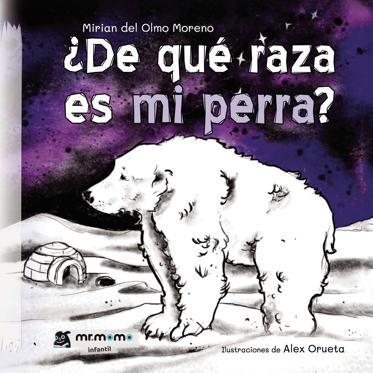De qué raza es mi perra (Capa dura) 1