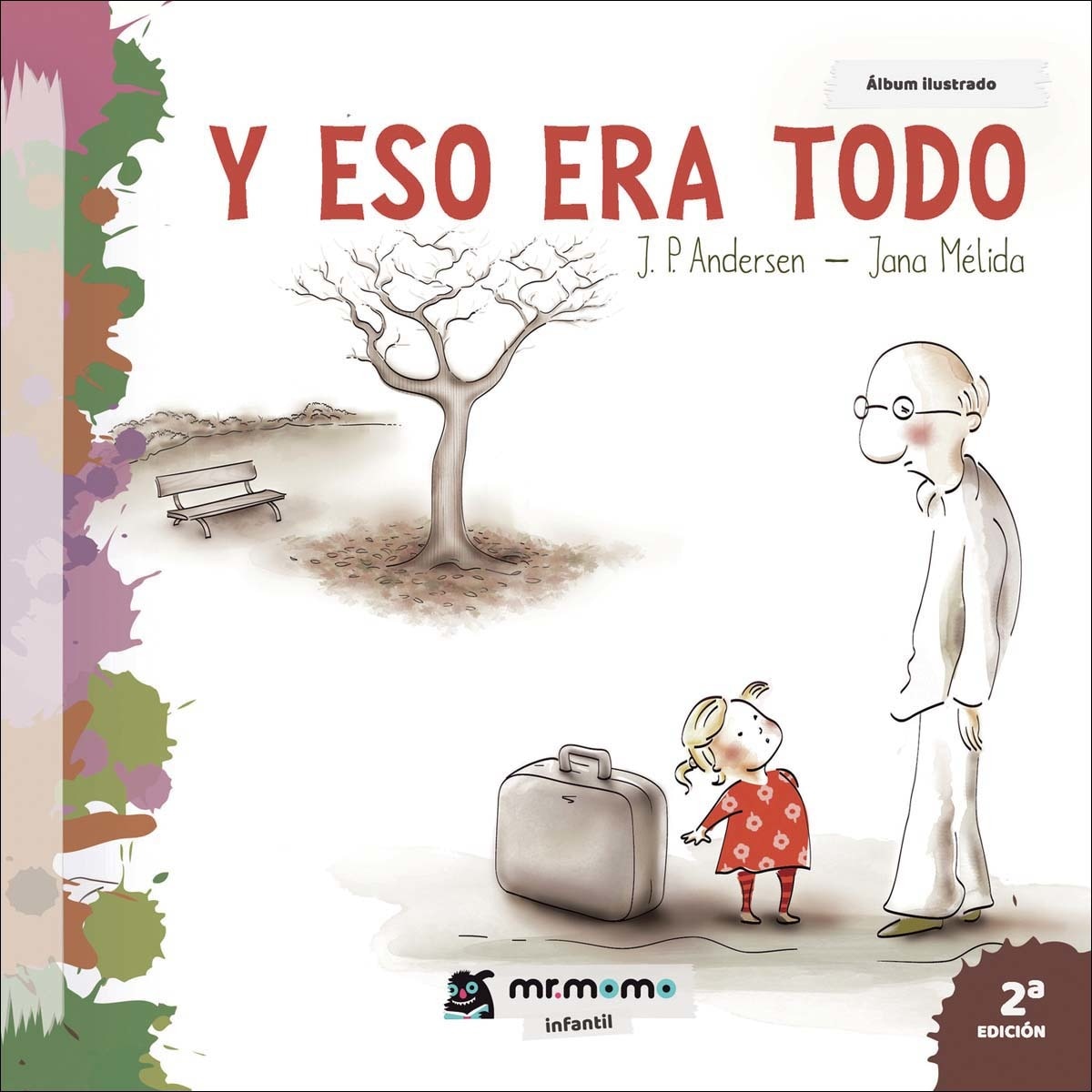 Y eso era todo (Capa dura) 1