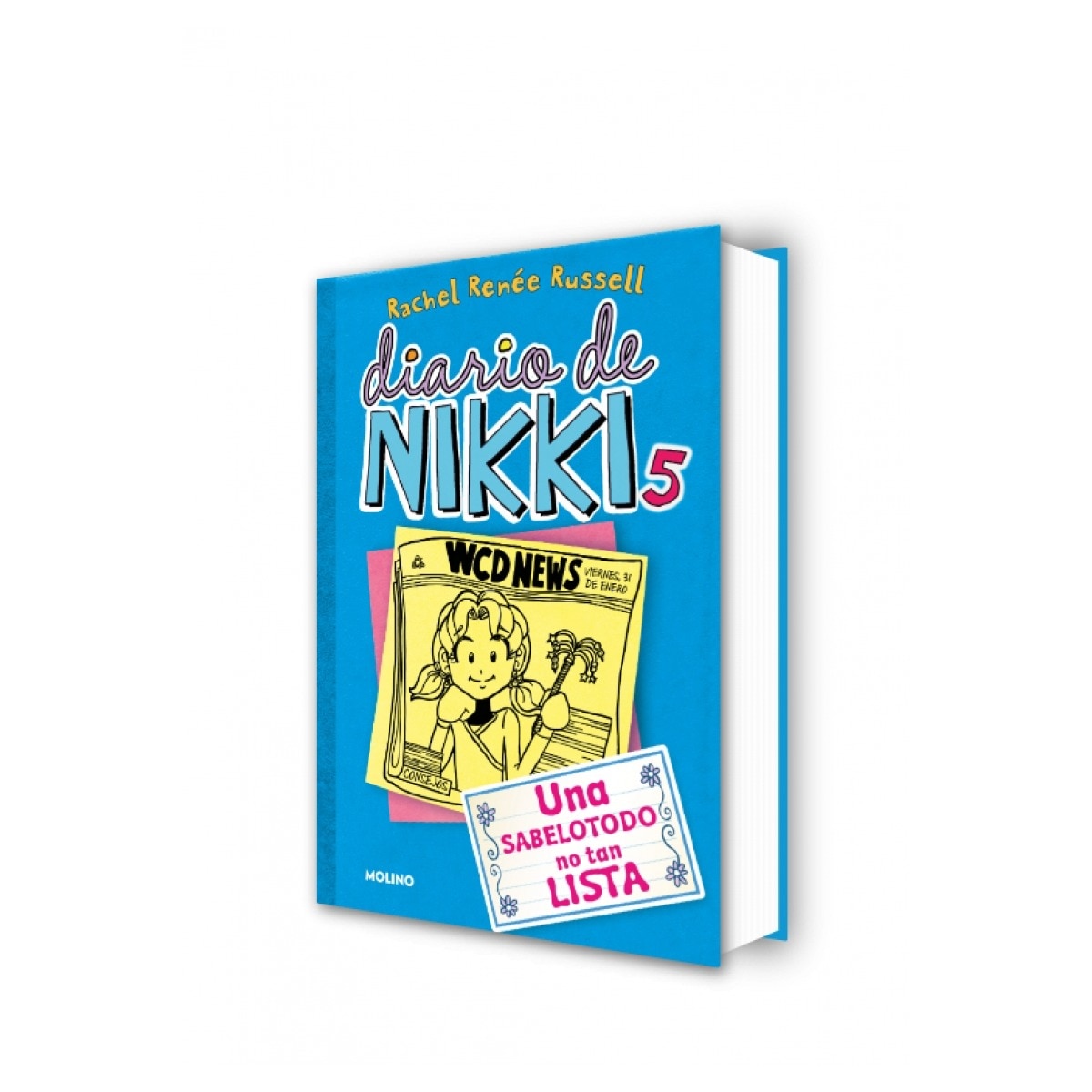 Diario de Nikki 5 - Una sabelotodo no tan lista: Una sabelotodo no tan lista  (Tapa dura) 7