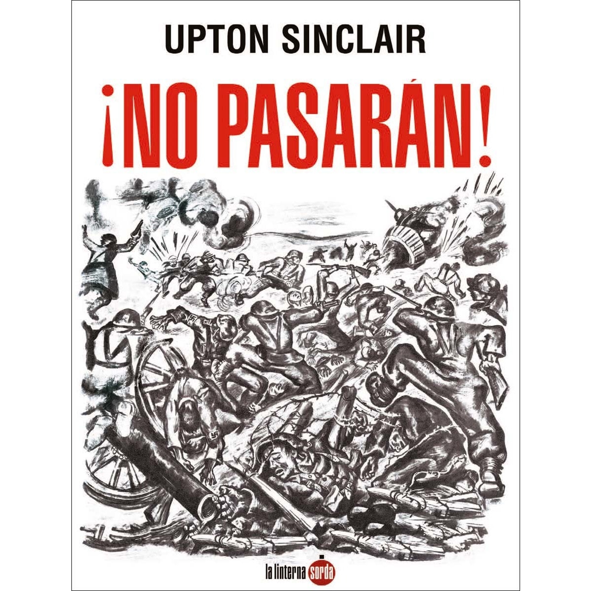 Imagem 0 de ¡NO PASARÁN!