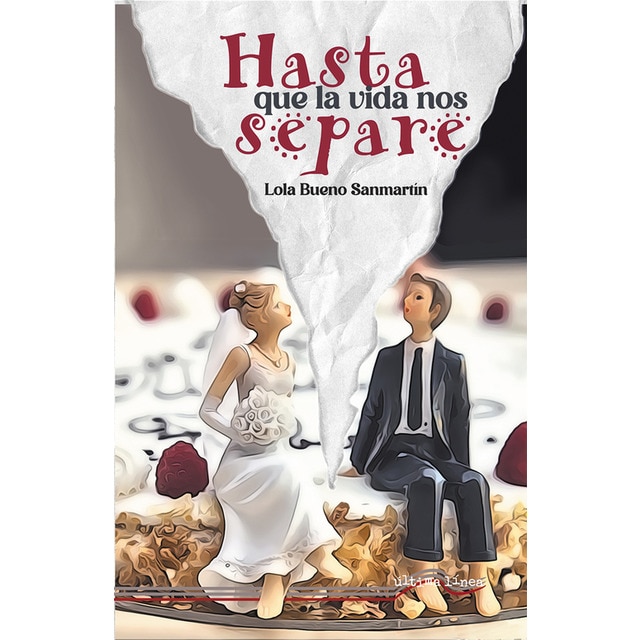 Hasta que la vida os separe (Capa mole) 1