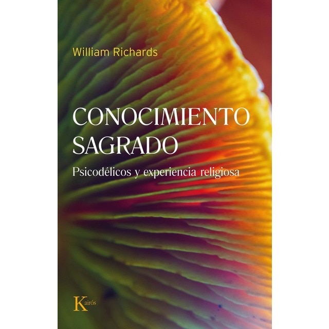 Imagen 0 de Conocimiento sagrado: Psicodélicos y experiencia religiosa  (Tapa blanda con solapas)