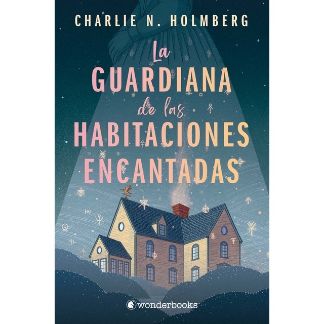 Imagen 0 de La guardiana de las habitaciones encantadas  (Tapa blanda con solapas)