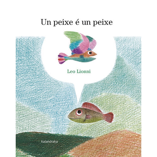 Imagem 0 de Un peixe é un peixe (Capa dura)