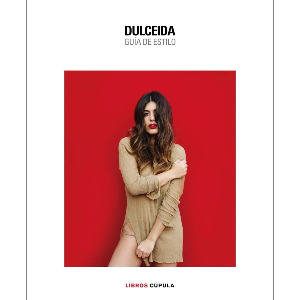 Dulceida. Guía de estilo(Tapa dura) 1