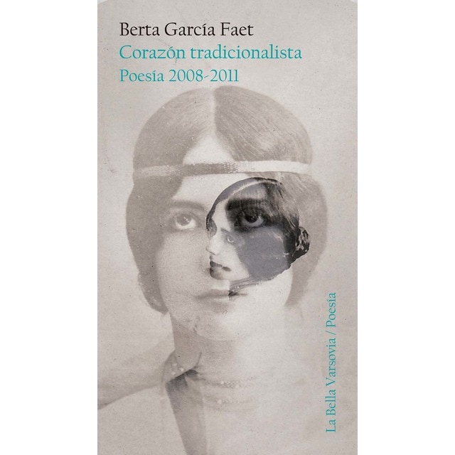 Imagem 0 de Corazón tradicionalista: Poesía 2008-2011 (Capa mole)