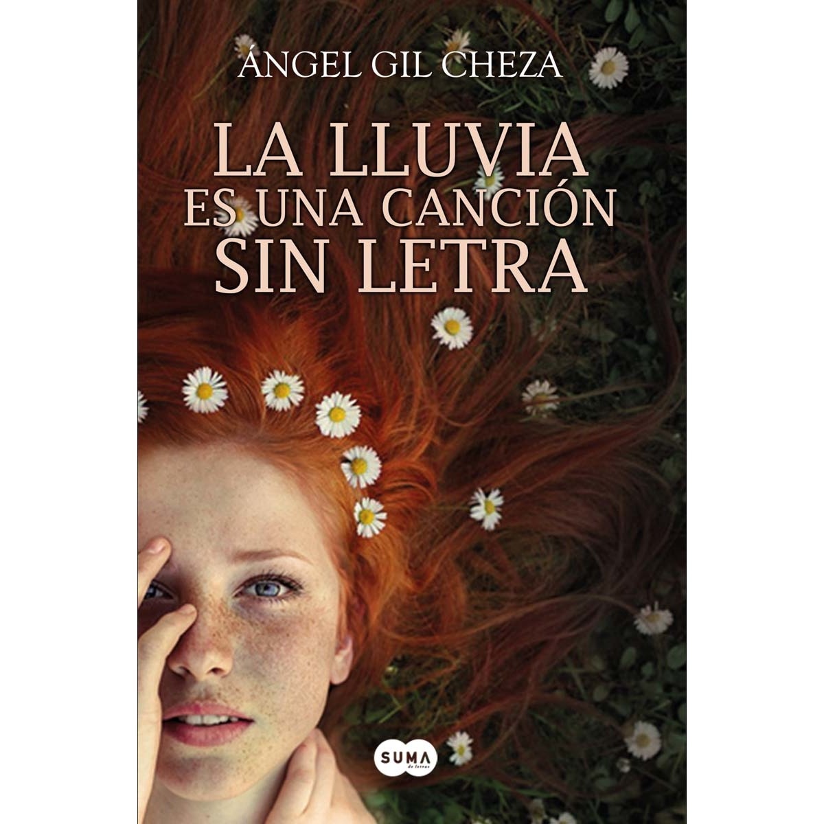 Imagen 0 de La lluvia es una canción sin letra: Del autor de el hombre que arreglaba las bicicletas (Tapa blanda)