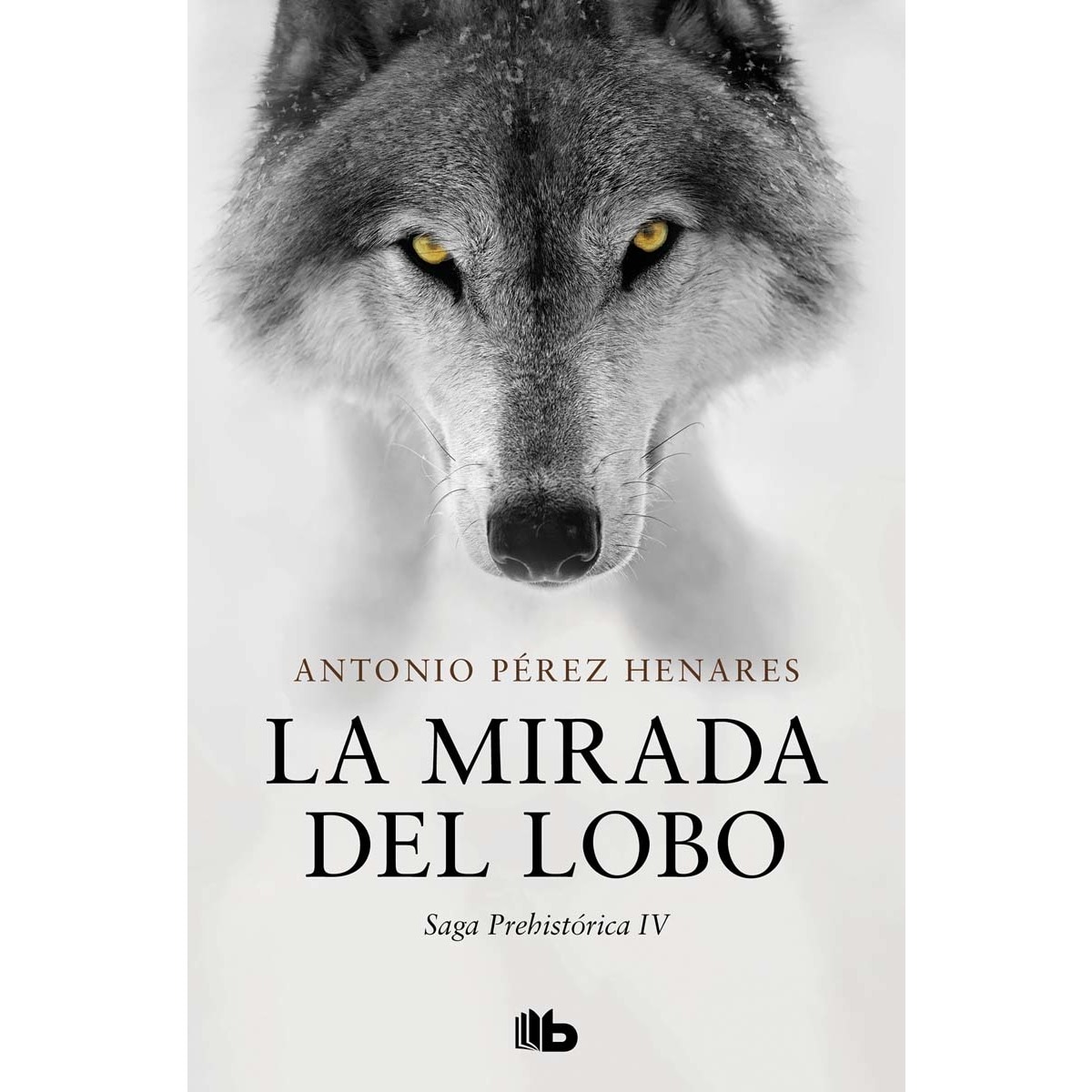 Imagem 0 de La mirada del lobo (saga prehistórica 4)(Tapa blanda)