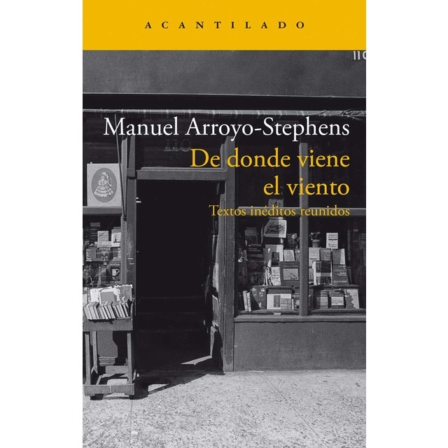 Imagem 0 de De donde viene el viento: Textos inéditos reunidos