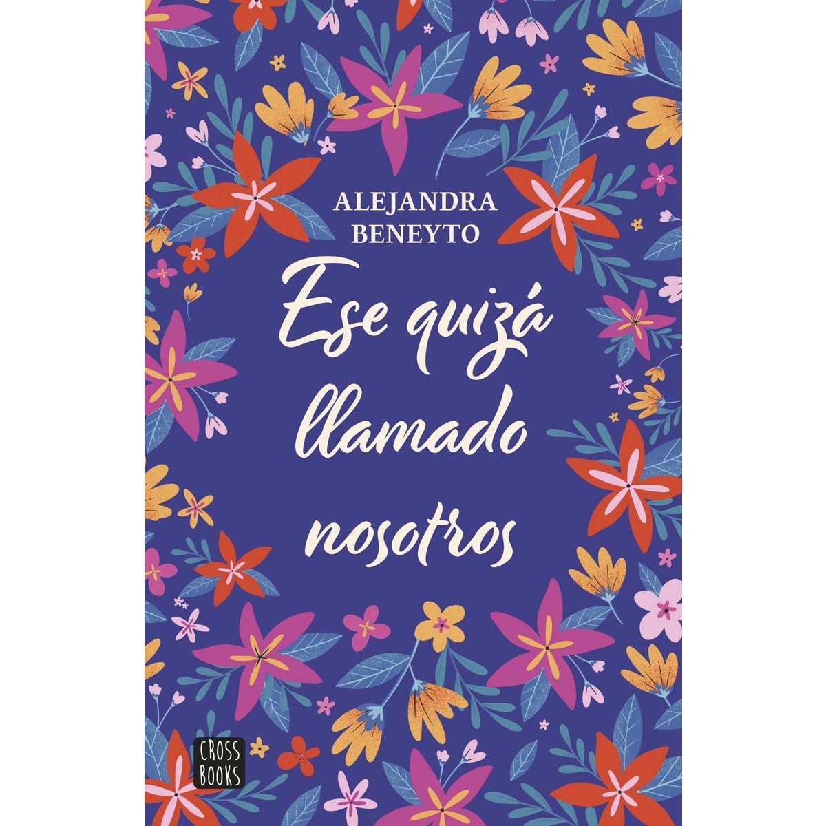 Imagem 0 de Ese quizá llamado nosotros (Capa mole com abas)