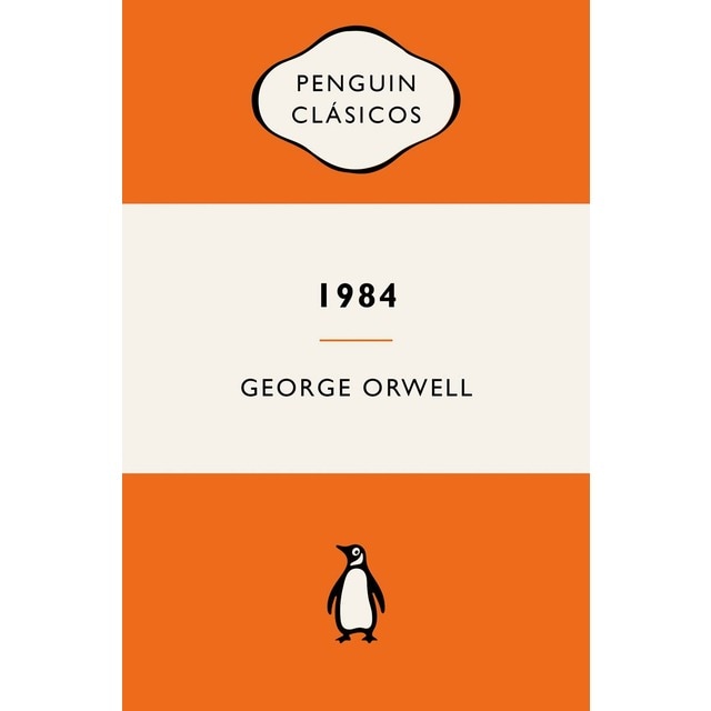 Imagen 0 de 1984 (edición definitiva avalada por The Orwell Estate): Ediciones icónicas  (Bolsillo)