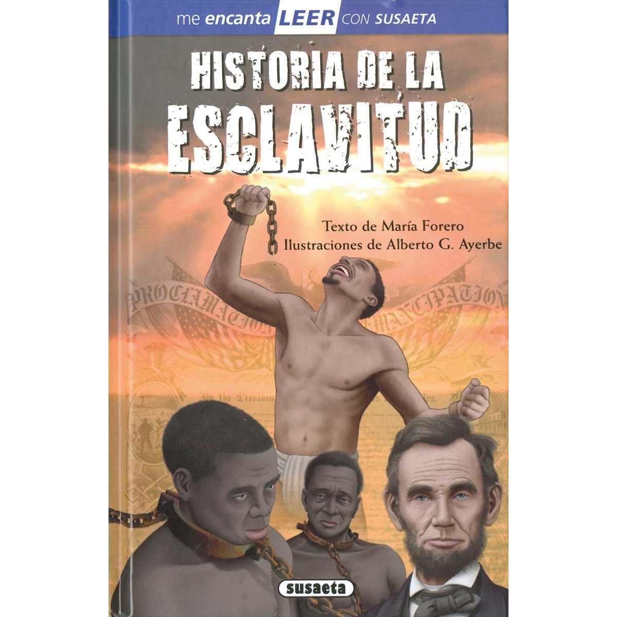 Historia de la esclavitud (Capa dura) 1