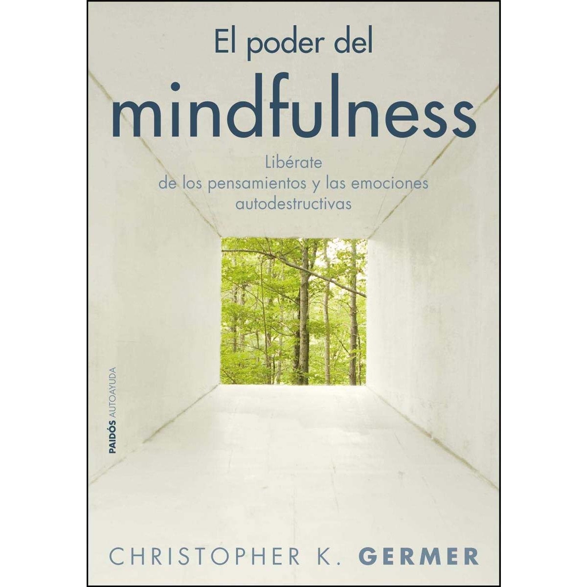 Imagem 0 de El poder del mindfulness: Libérate de los pensamientos y las emociones autodestructivas (Capa mole com abas)