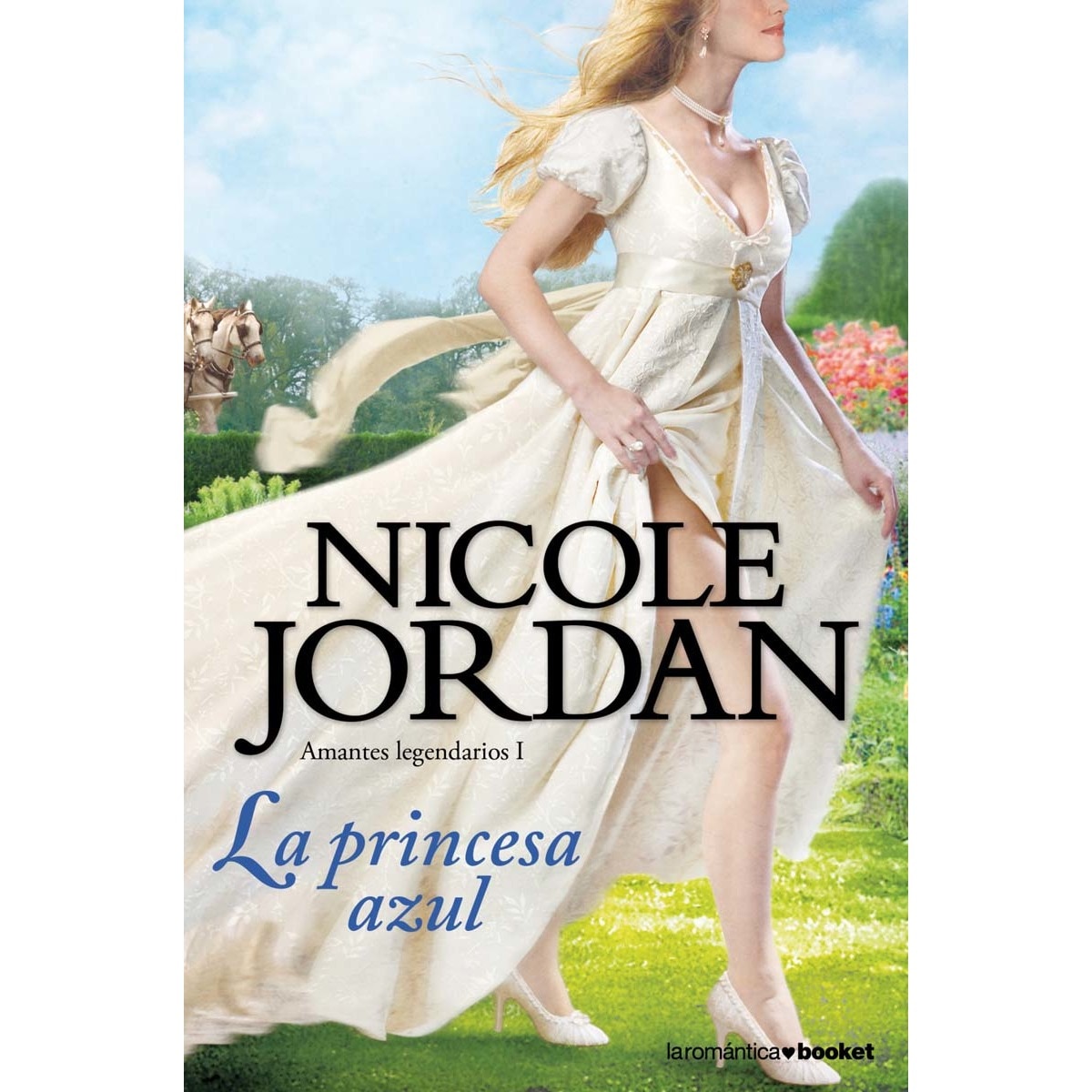 La princesa azul: Amantes legendarios I (Bolso) (Capa mole) 1