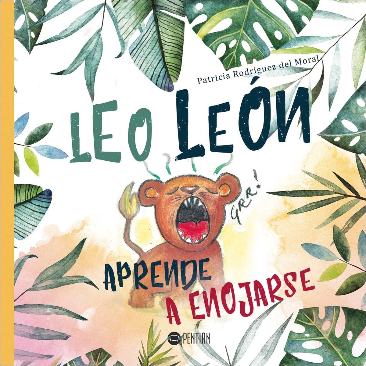 Leo león aprende a enojarse (Capa mole) 1