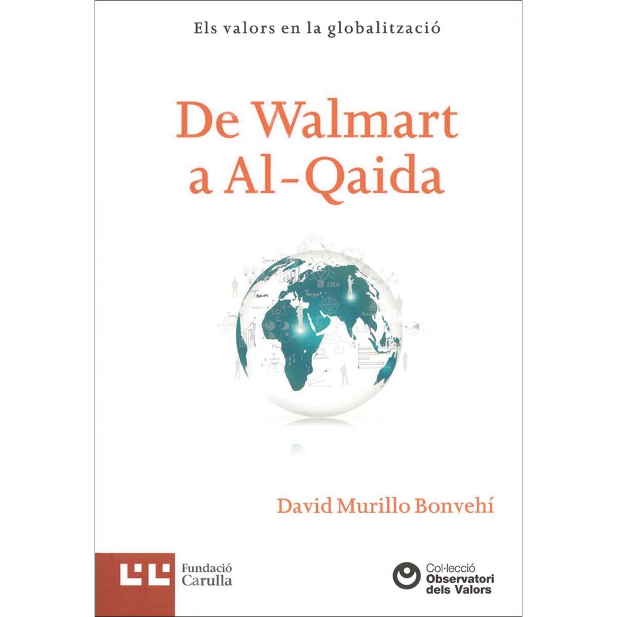 Imagem 0 de De Walmart a Al-Qaida (Capa mole)