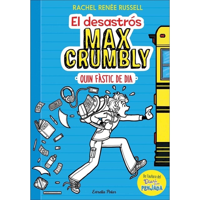 Imagen 0 de El desastrós Max Crumbly. Quin fàstic de dia: Max Crumbly 1  (Tapa dura)