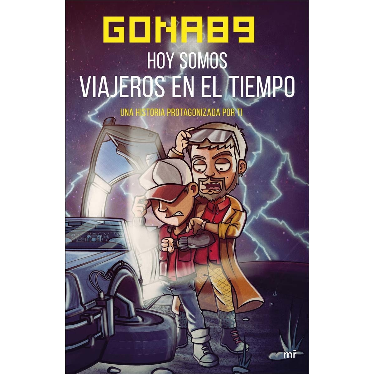 Hoy somos viajeros en el tiempo: Una historia protagonizada por ti (Tapa blanda) 1
