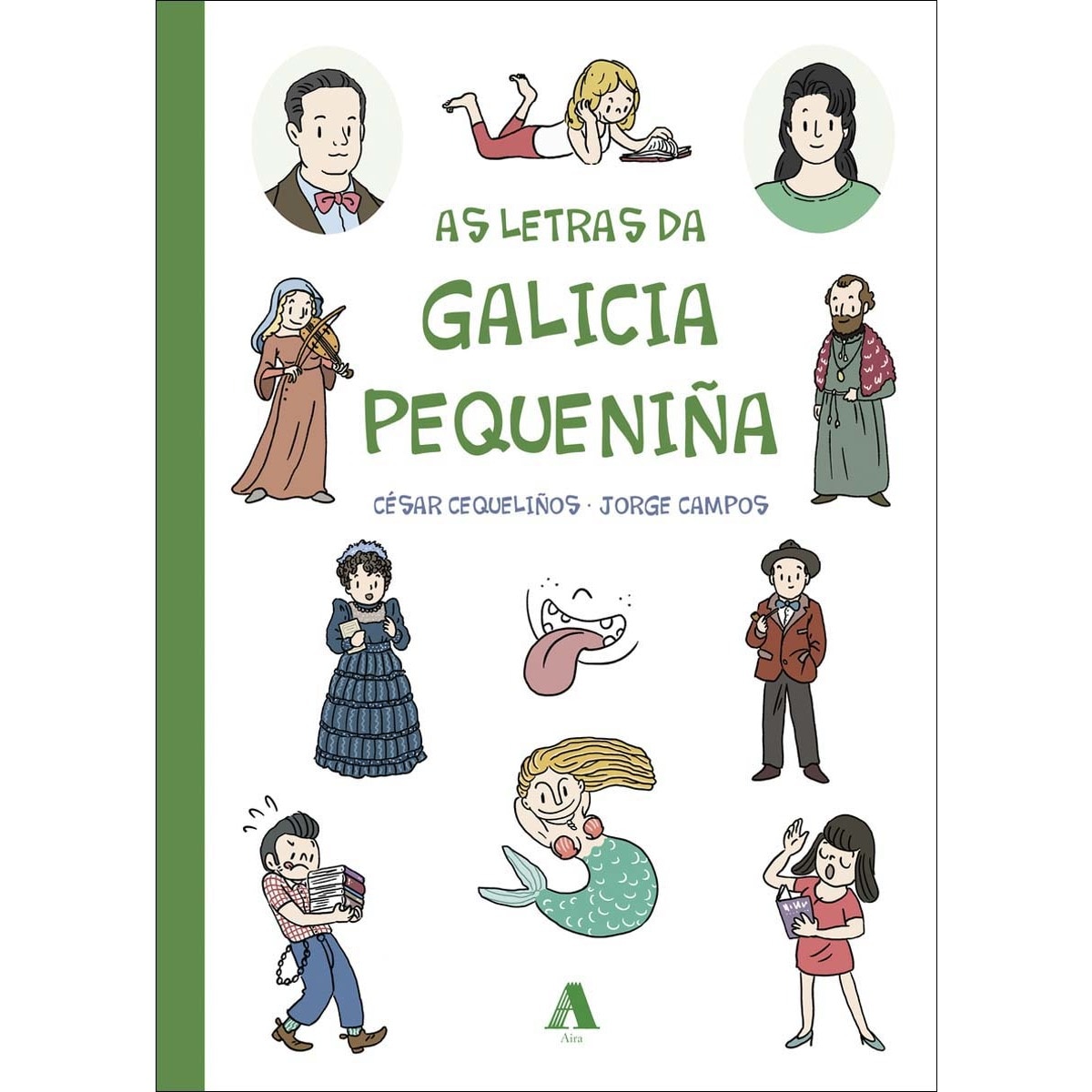 Imagem 0 de As Letras da Galicia pequeniña (Capa dura)