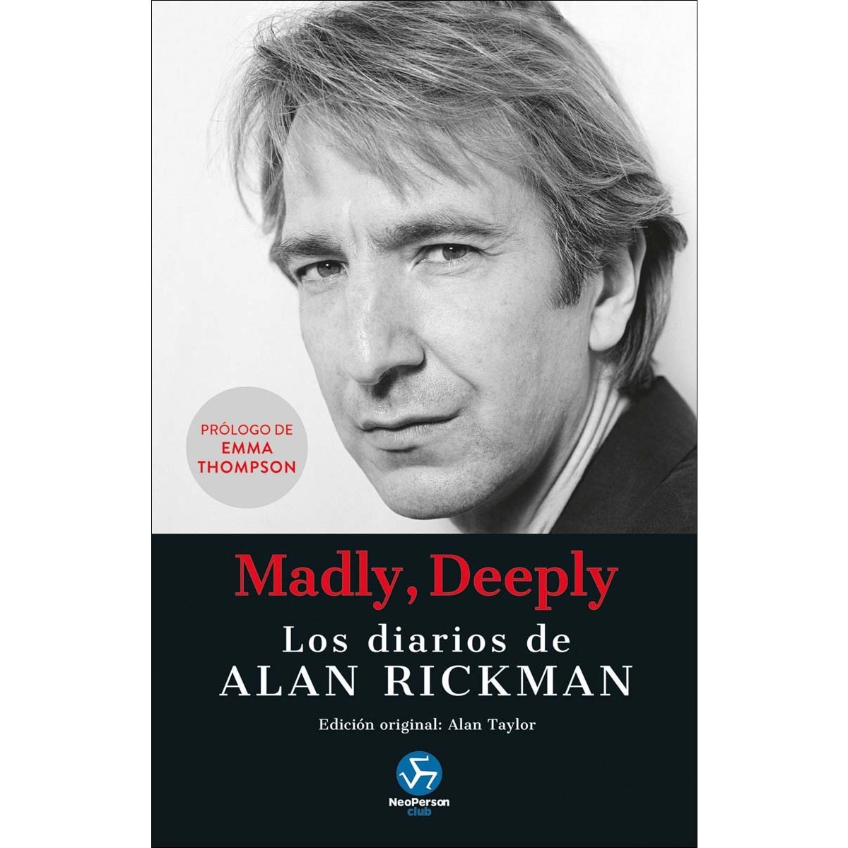 Madly, Deeply: Los diarios de Alan Rickman (Capa dura) 1