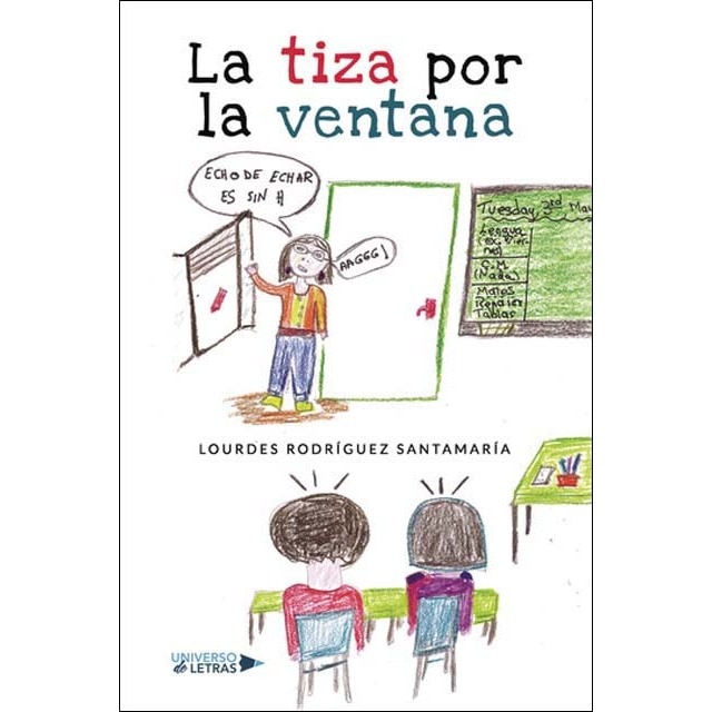 La tiza por la ventana (Capa mole) 1