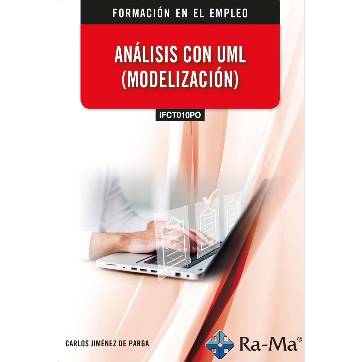 (IFCT010PO) Análisis con UML (Modelización) (Capa mole) 1