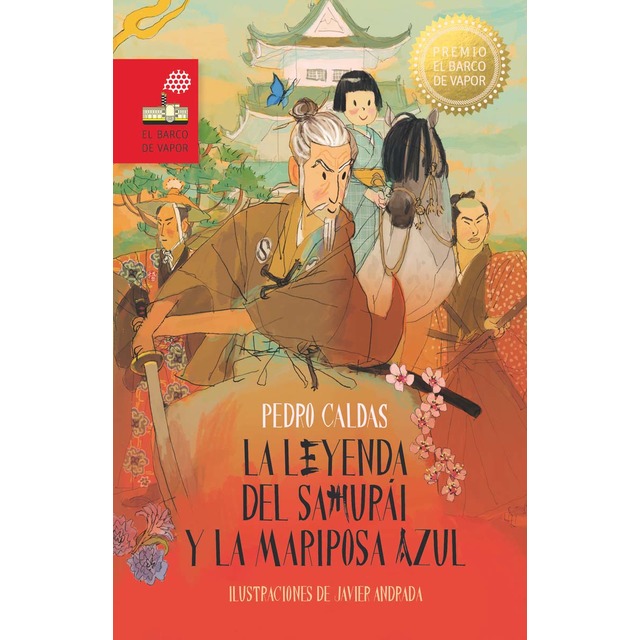 Imagen 0 de La leyenda del samurái y la mariposa azul  (Tapa dura)