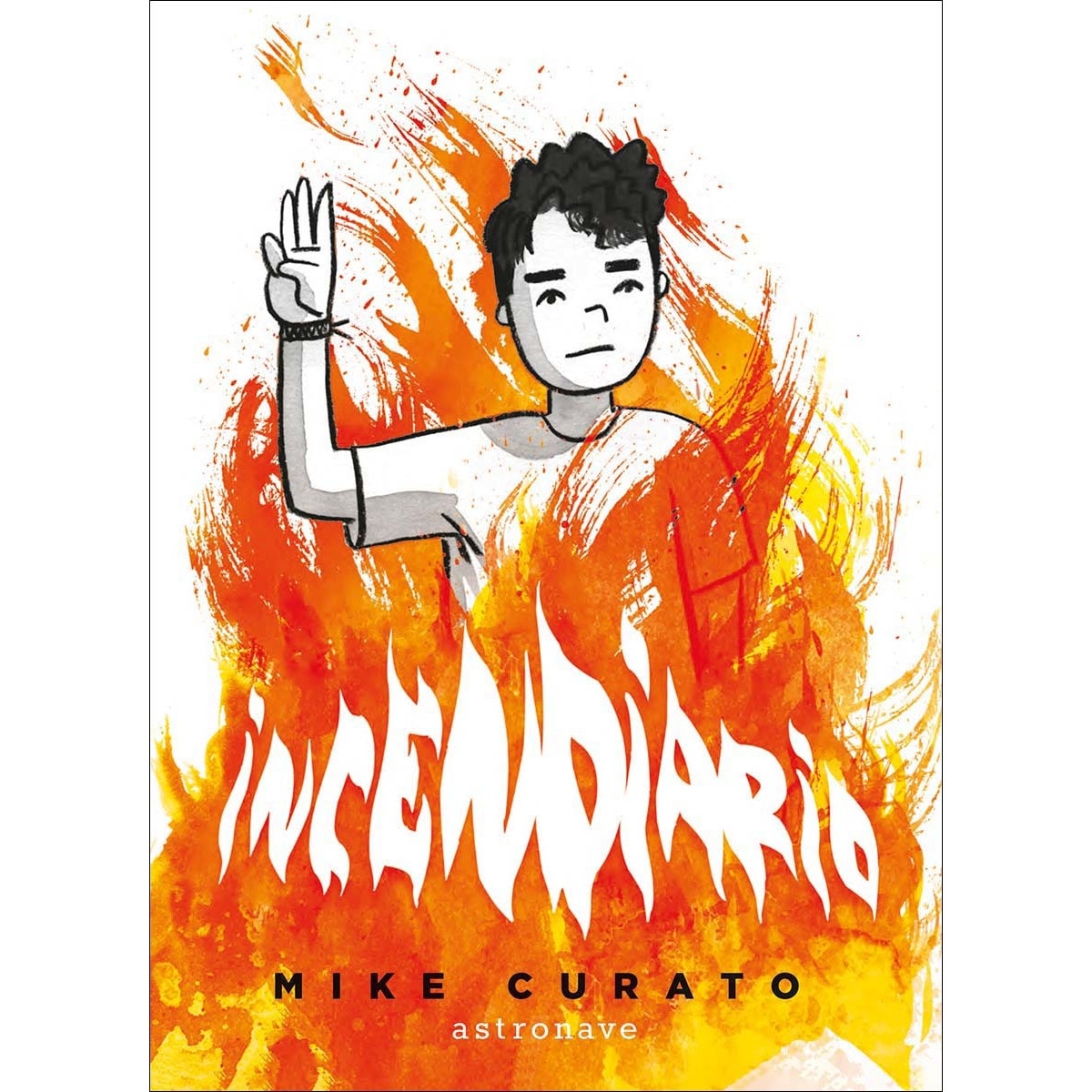 INCENDIARIO (Capa dura) 1