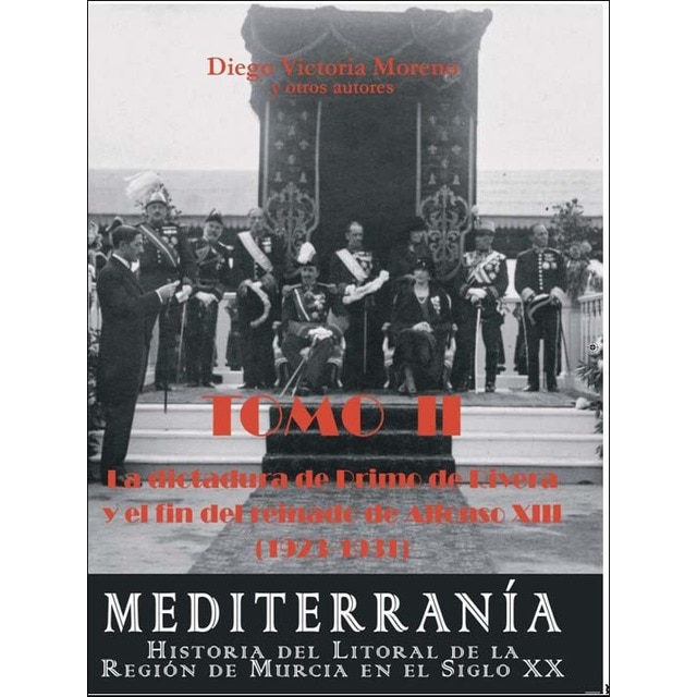 Imagem 0 de La Dictadura de Primo de Rivera y el fin del reinado de Alfonso XIII (1923-1931)
