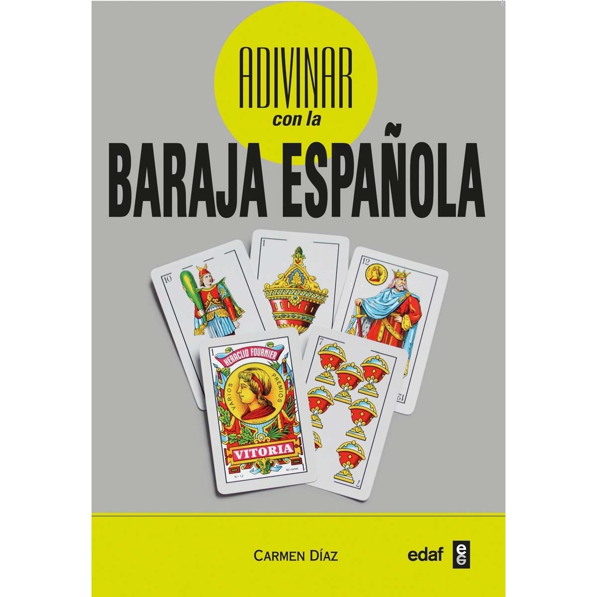 Adivinar con la baraja española (Capa mole) 1