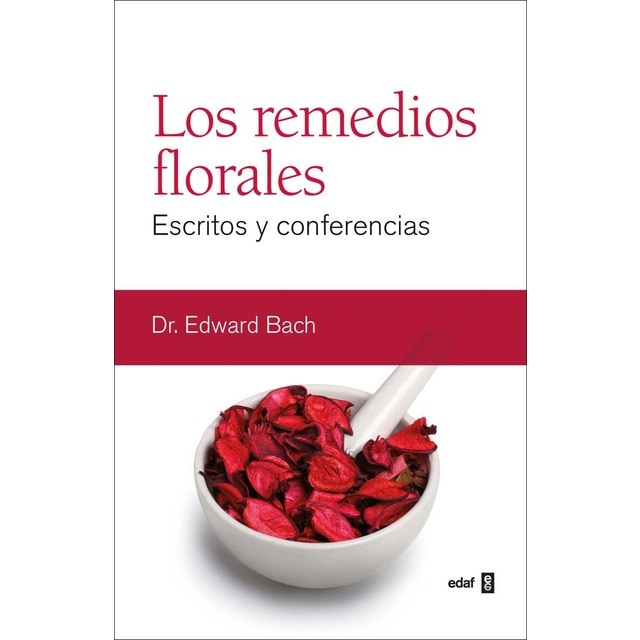 Imagen 0 de Los remedios florales: Escritos y conferencias  (Tapa blanda con solapas)