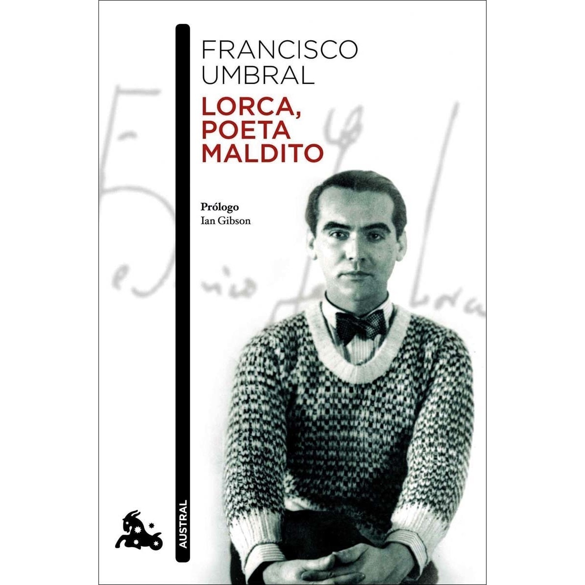 Imagem 0 de Lorca, poeta maldito: Prólogo de Ian Gibson (Bolso) (Capa mole)