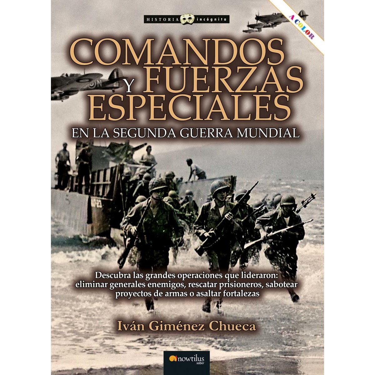 Imagem 0 de Comandos y fuerzas especiales en la segunda guerra mundial (Capa mole com abas)