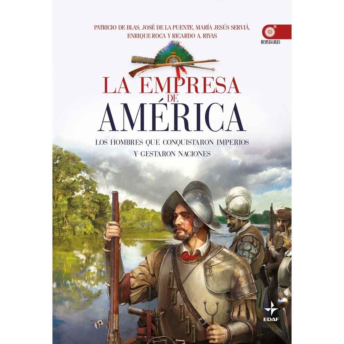 Imagem 0 de La empresa de América: Los hombres que conquistaron imperios y gestaron naciones (Capa mole com abas)