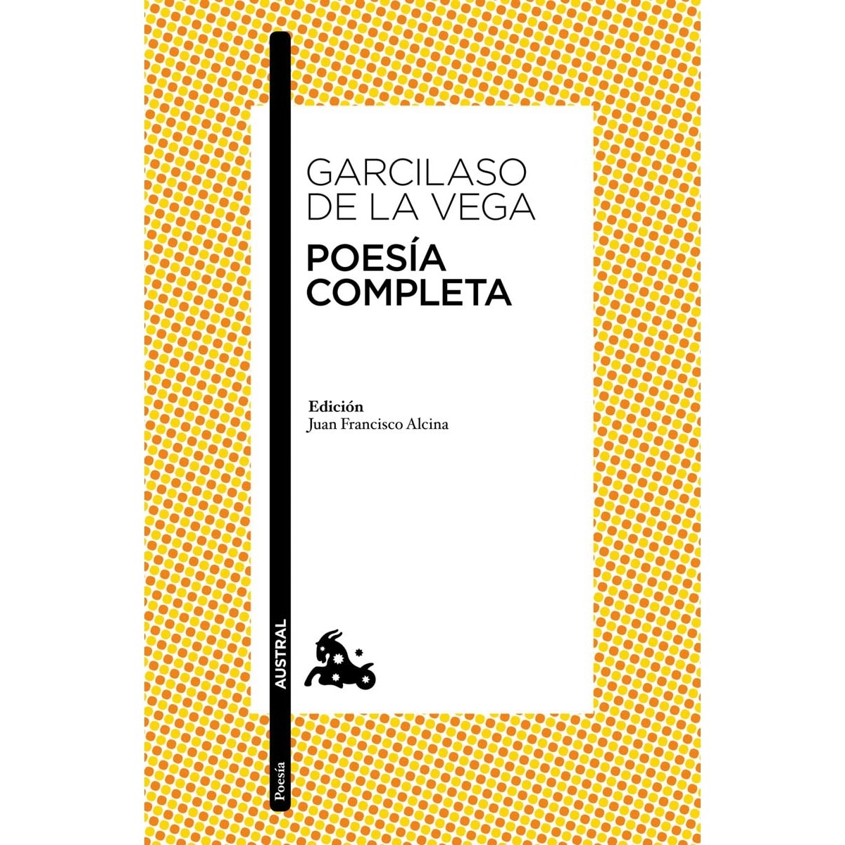 Imagen 0 de Poesía completa: Edición de Juan Francisco Alcina  (Bolsillo) (Tapa blanda)