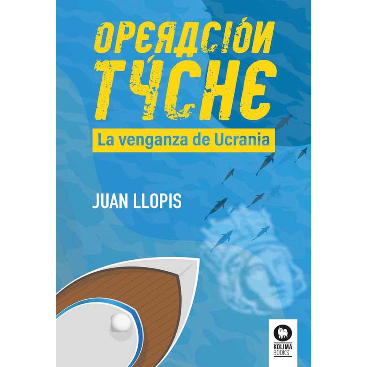 Operación Tyche: La venganza de Ucrania (Capa mole com abas) 1