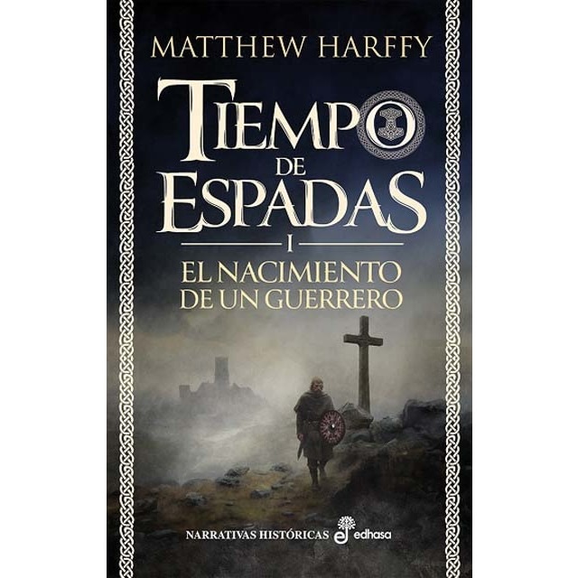 Imagen 0 de El nacimiento de un guerrero: Tiempo de Espadas I