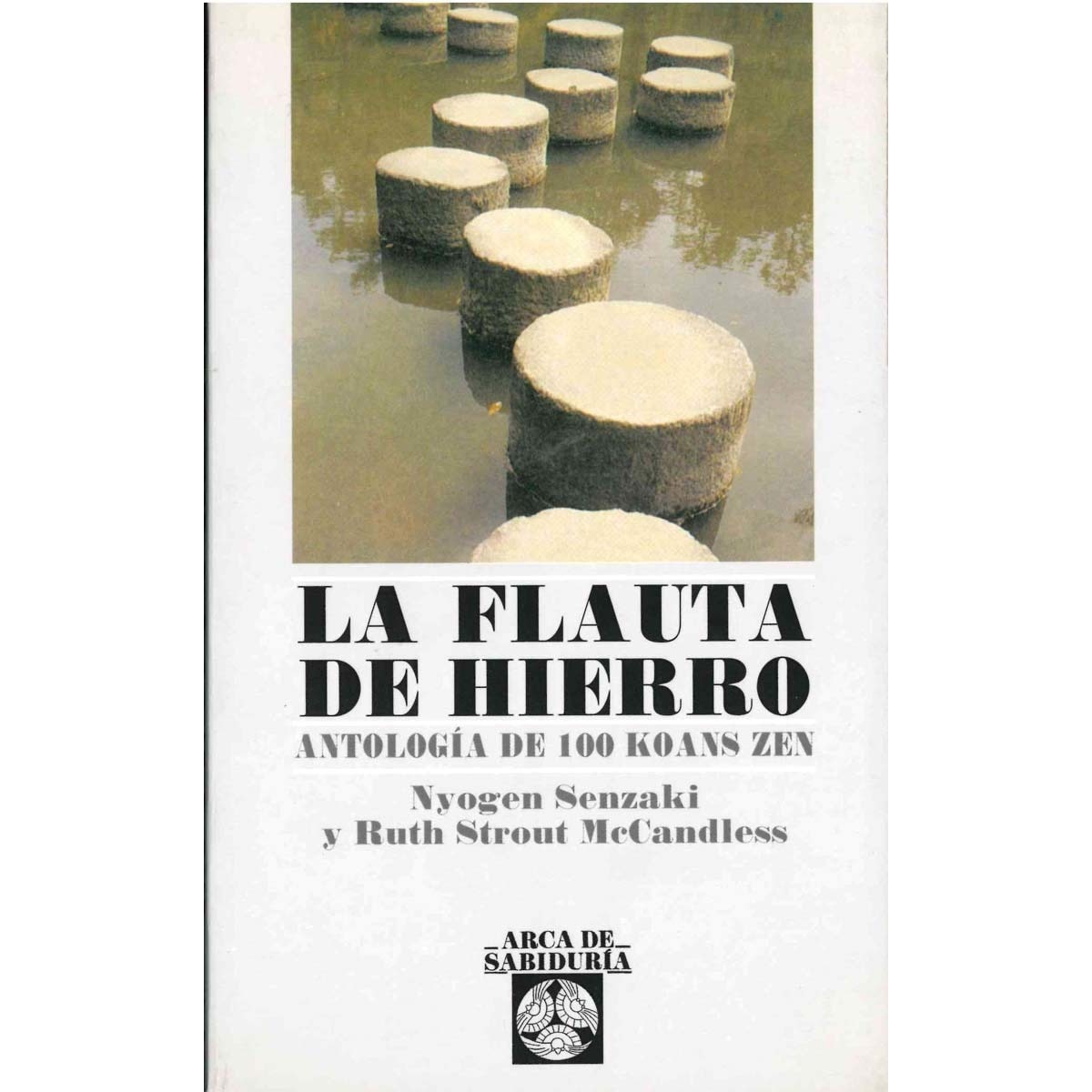 La flauta de hierro: Antología de 100 Koans Zen (Capa mole com abas) 1