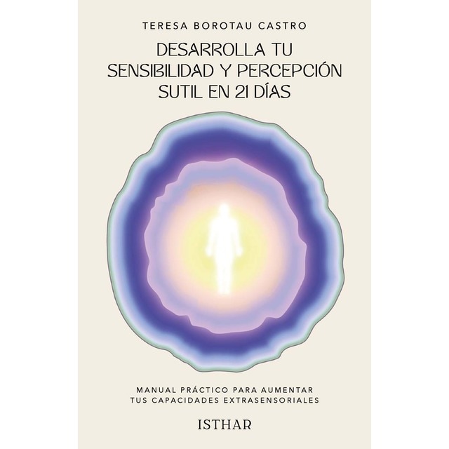 Imagem 0 de Desarrolla tu sensibilidad y percepción sutil en 21 días: Manual práctico para aumentar tus capacidades extrasensoriales (Capa mole com abas)