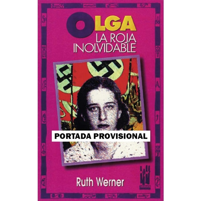Imagem 0 de Olga Benario: Una vida por la revolución (Capa mole com abas)