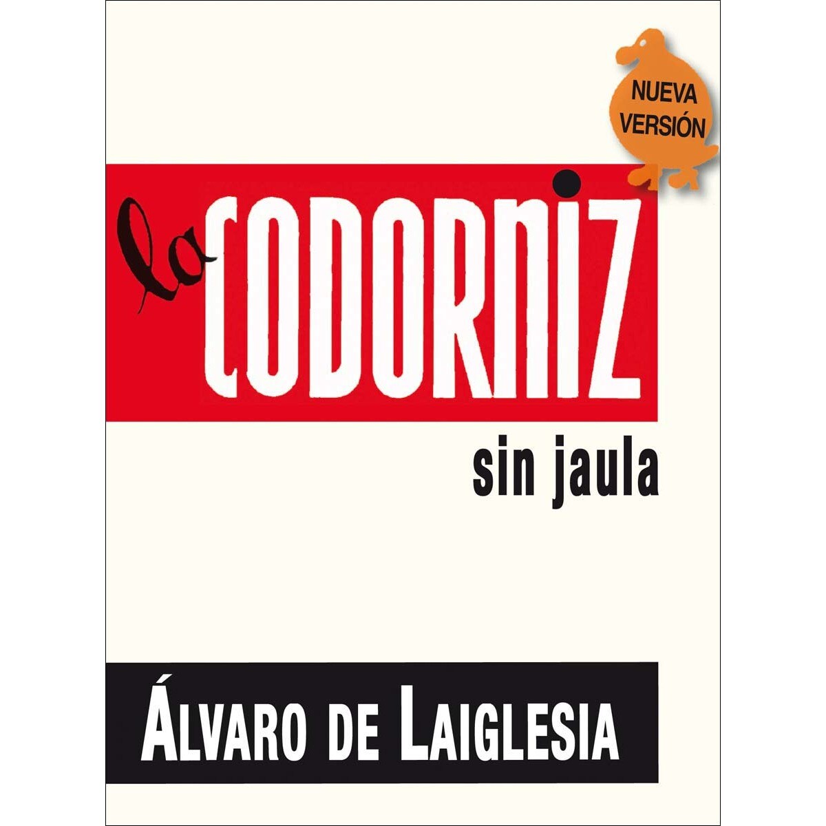 La codorniz sin jaula (Capa mole com abas) 1
