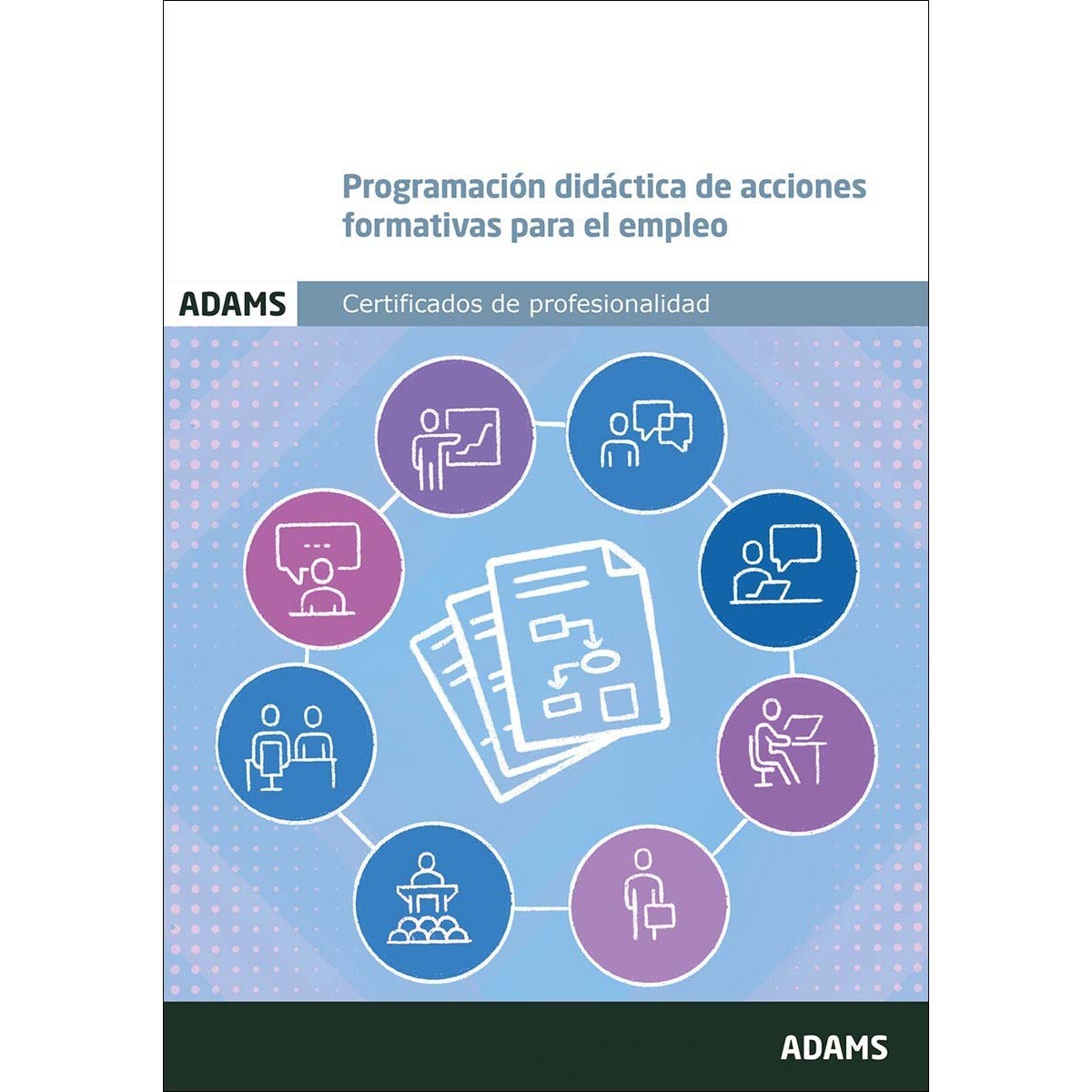 Programación didáctica de acciones formativas para el empleo (MF 1442_3) (Capa mole) 1