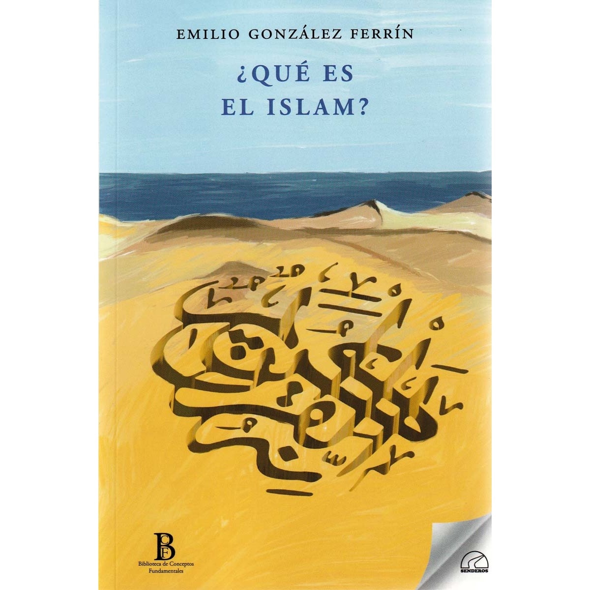 Imagem 0 de ¿QUÉ ES EL ISLAM?