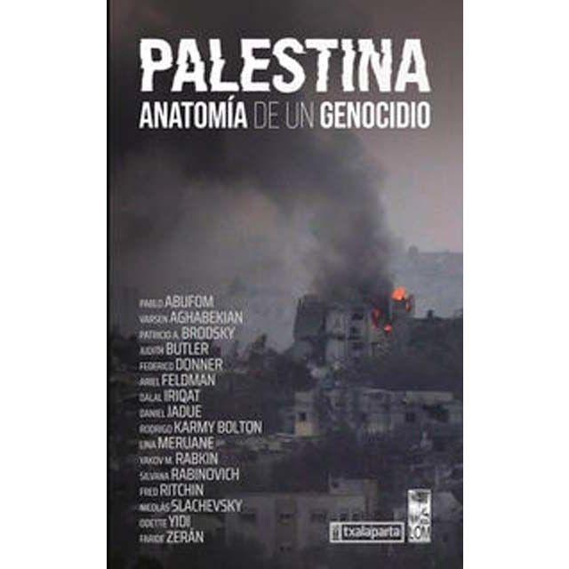 Imagen 0 de Palestina: Anatomía de un genocidio  (Tapa blanda con solapas)