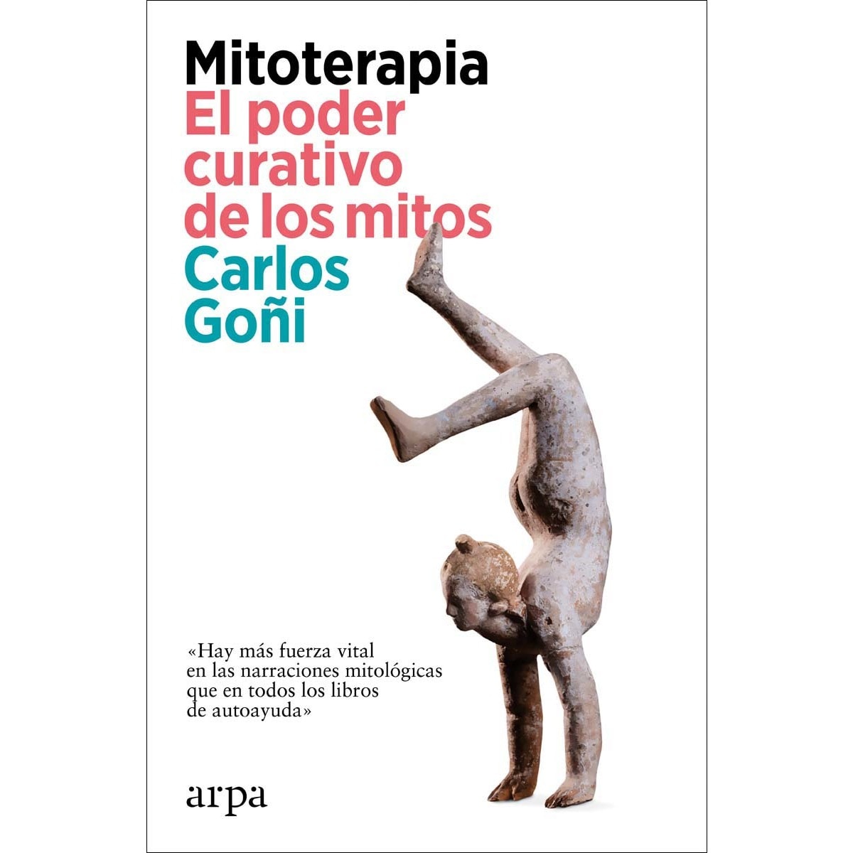 Imagem 0 de Mitoterapia.El poder curativo de los mitos (Capa mole com abas)