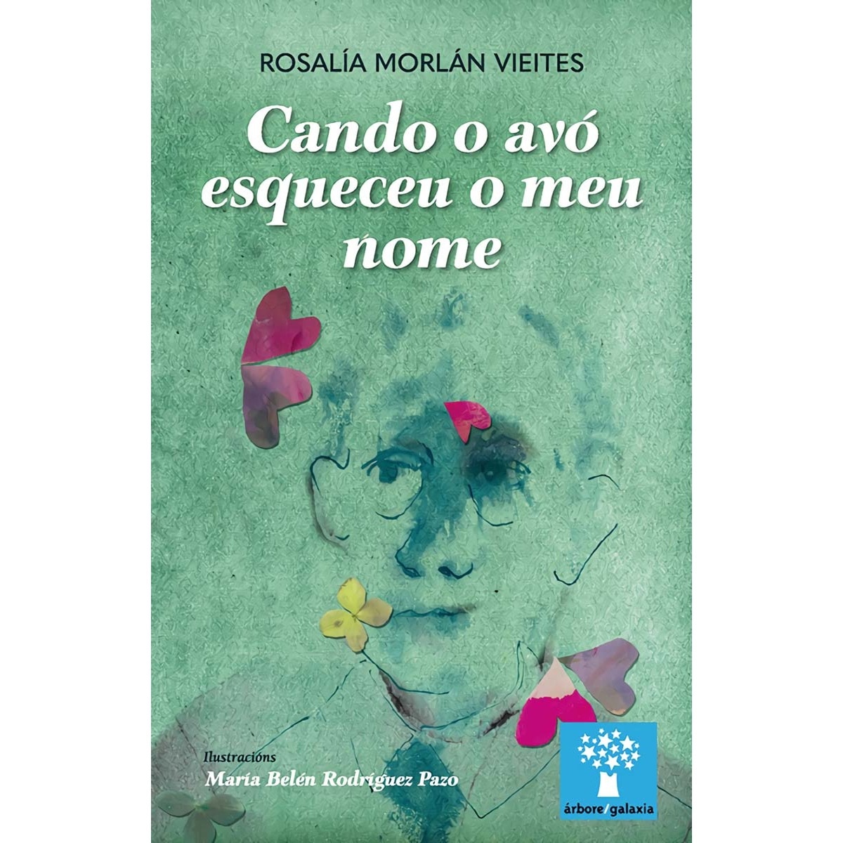 Cando o avó esqueceu o meu nome (Capa mole) 1