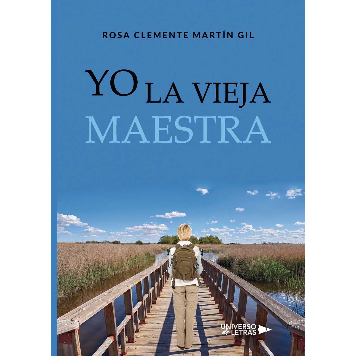 Yo la vieja maestra(Tapa blanda) 1