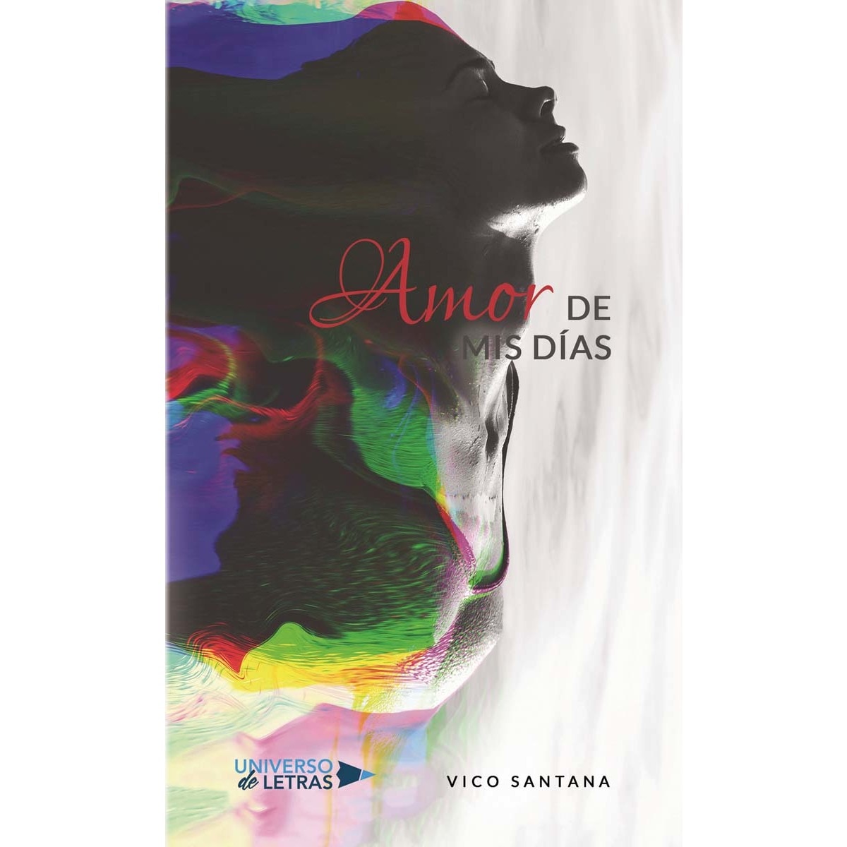Amor de mis días(Tapa blanda) 1