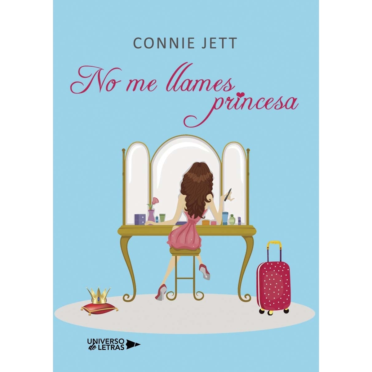 Imagem 0 de No me llames princesa(Tapa blanda)