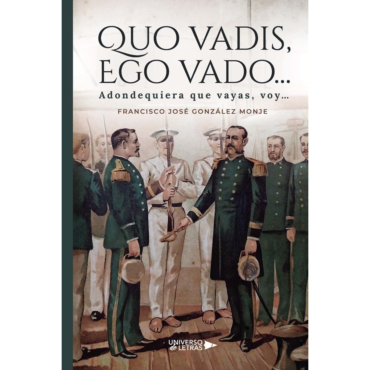 QUO VADIS, EGO VADO& (Capa mole) 1